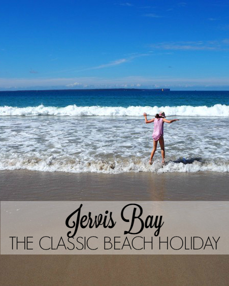 Jervis Bay - The classic beach holiday