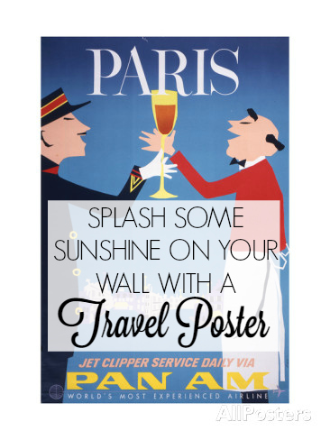 Splash some sunshine on your wall with a travel poster